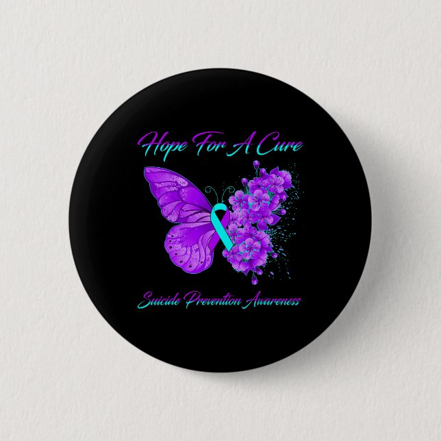Butterfly Hope For A Cure Suicide Prevention Aware Button (Front)