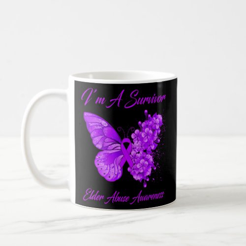 Butterfly Im A Survivor Elder Abuse Awareness  Coffee Mug