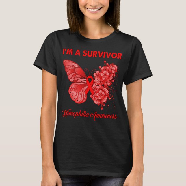 Butterfly I’m A Survivor Hemophilia Awareness T-Shirt (Front)