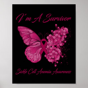 Butterfly I’m A Survivor Sickle Cell Anemia Awaren Poster