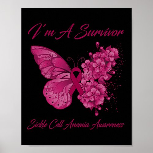 Butterfly Im A Survivor Sickle Cell Anemia Awaren Poster