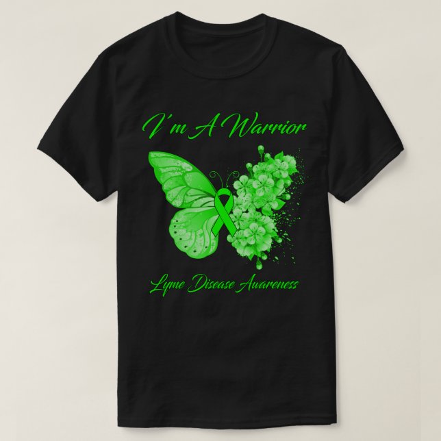 Butterfly I’m A Warrior Lyme Disease Awareness T-Shirt (Design Front)