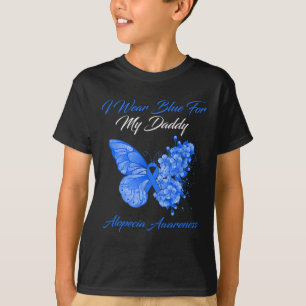 Butterfly I Wear Blue For My Daddy Alopecia Awaren T-Shirt