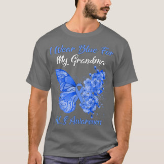 Butterfly I Wear Blue For My Grandma ALS Awareness T-Shirt