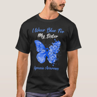Butterfly I Wear Blue For My Sister Apraxia Awaren T-Shirt