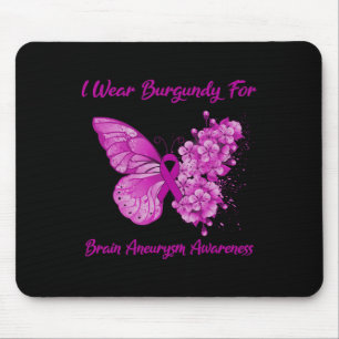 Butterfly I Wear Burgundy For Brain Aneurysm Aware Mouse Pad