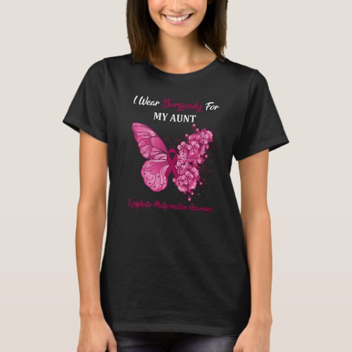 Butterfly I Wear Burgundy For My Aunt Lymphatic Ma T_Shirt