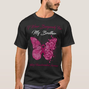 Butterfly I Wear Burgundy For My Brother Hereditar T-Shirt