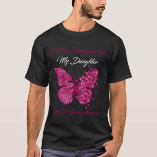Butterfly I Wear Burgundy For My Daughter Sickle C T-Shirt