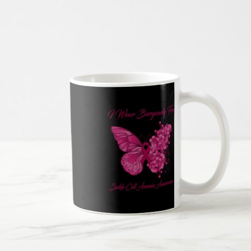 Butterfly I Wear Burgundy For Sickle Cell Anemia A Coffee Mug