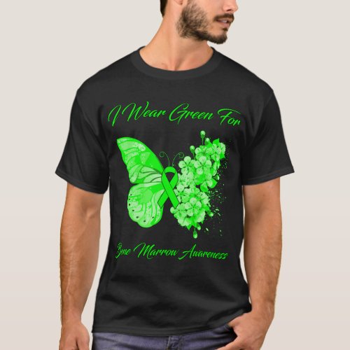 Butterfly I Wear Green For Bone Marrow Awareness T_Shirt