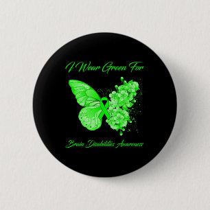 Butterfly I Wear Green For Brain Disabilities Awar Button