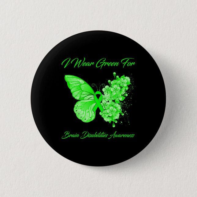 Butterfly I Wear Green For Brain Disabilities Awar Button (Front)