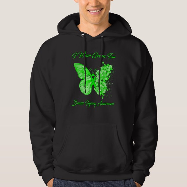 Butterfly I Wear Green For Brain Injury Awareness Hoodie (Front)
