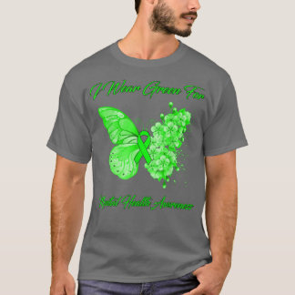 Butterfly I Wear Green For Mental Health Awareness T-Shirt