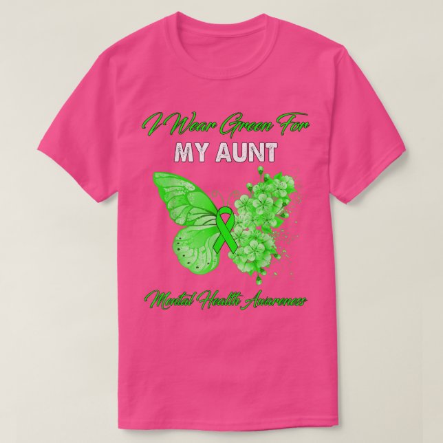 Butterfly I Wear Green For My Aunt Mental Health A T-Shirt (Design Front)