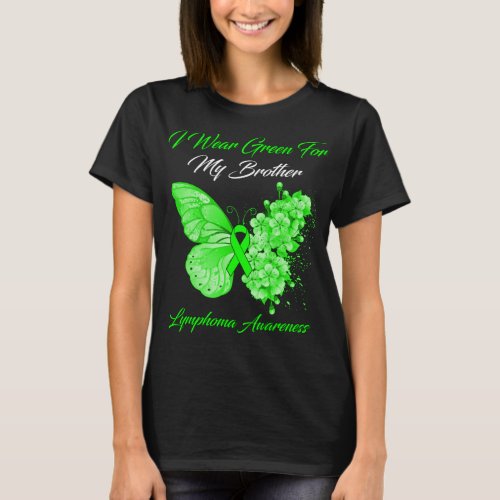Butterfly I Wear Green For My Brother Lymphoma  T_Shirt