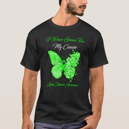 Butterfly I Wear Green For My Cousin Lyme Disease  T_Shirt