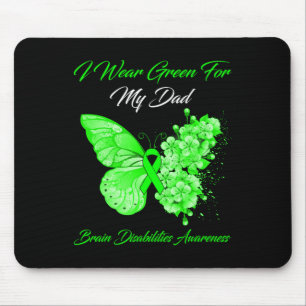 Butterfly I Wear Green For My Dad Brain Disabiliti Mouse Pad