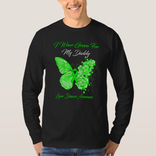 Butterfly I Wear Green For My Daddy Lyme Disease A T_Shirt