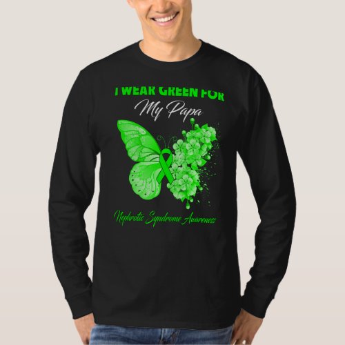 Butterfly I Wear Green For My Papa Nephrotic Syndr T_Shirt