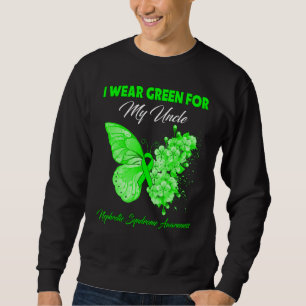 Butterfly I Wear Green For My Uncle Nephrotic Synd Sweatshirt