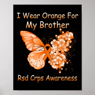 Butterfly I Wear Orange For My Brother Rsd Crps Aw Poster