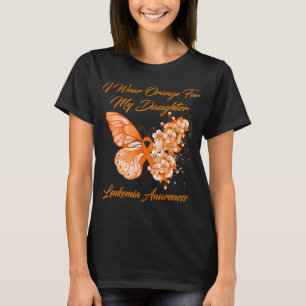 Butterfly I Wear Orange For My Daughter Leukemia A T-Shirt