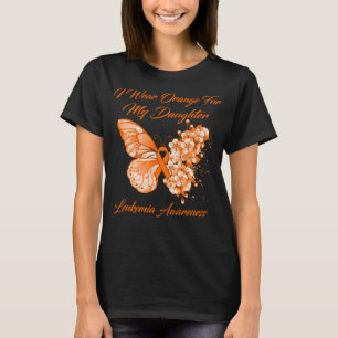 Butterfly I Wear Orange For My Daughter Leukemia T-Shirt