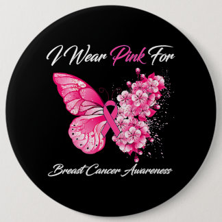 Butterfly I Wear Pink For Breast Cancer Awareness Button