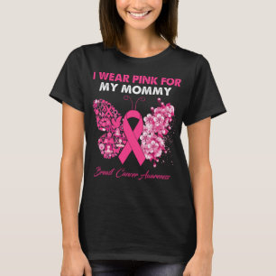 Butterfly I Wear Pink For My Mommy Breast Cancer T-Shirt