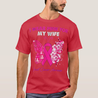 Butterfly I Wear Pink For My Wife Breast Cancer Wa T-Shirt