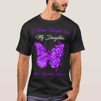 Butterfly I Wear Purple For My Daughter Hodgkin's  T-Shirt