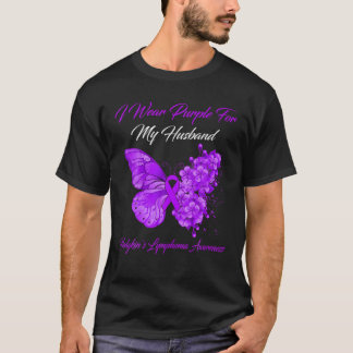 Butterfly I Wear Purple For My Husband Hodgkin's L T-Shirt