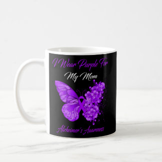 Butterfly I Wear Purple For My Mom Alzheimer'S Awa Coffee Mug