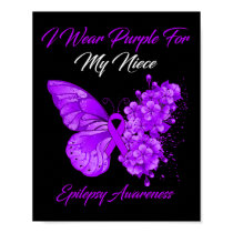 Butterfly I Wear Purple For My Niece Epilepsy Awar Poster