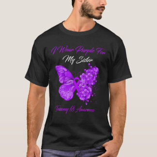 Butterfly I Wear Purple For My Sister Trisomy 18 A T-Shirt