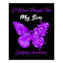 Butterfly I Wear Purple For My Son Epilepsy Awaren Poster