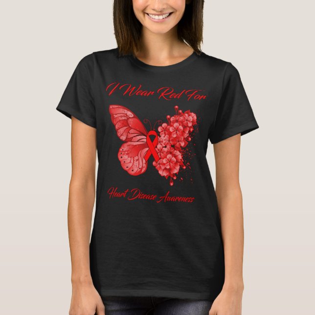 Butterfly I Wear Red For Heart Disease Awareness T-Shirt (Front)
