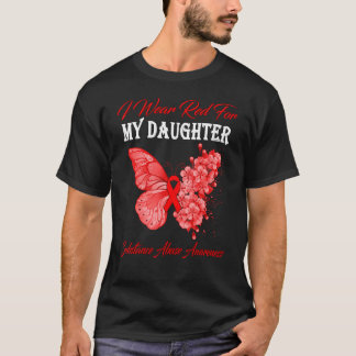 Butterfly I Wear Red For My Daughter Substance Abu T-Shirt