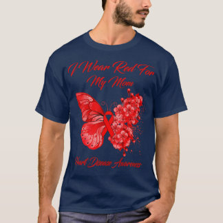 Butterfly I Wear Red For My Mom Heart Disease Awar T-Shirt