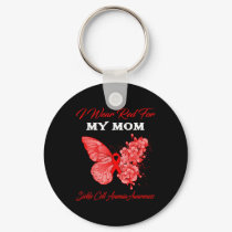 Butterfly I Wear Red For My Mom Sickle Cell Anemia Keychain