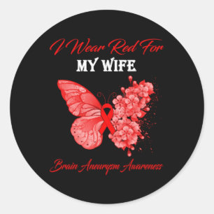 Butterfly I Wear Red For My Wife Brain Aneurysm Aw Classic Round Sticker