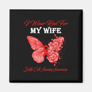 Butterfly I Wear Red For My Wife Sickle Cell Anemi Magnet