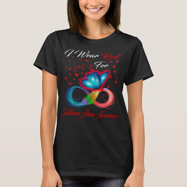 Butterfly I Wear Red For Substance Abuse Awareness T-Shirt (Front)
