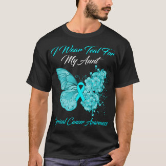 Butterfly I Wear Teal For My Aunt Cervical Cancer  T-Shirt