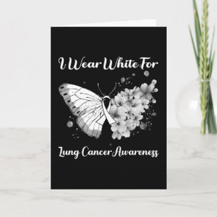Butterfly I Wear White For Lung Cancer Awareness Card