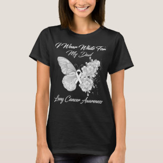 Butterfly I Wear White For My Dad Lung Cancer  T-Shirt