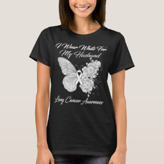 Butterfly I Wear White For My Husband Lung Cancer  T-Shirt