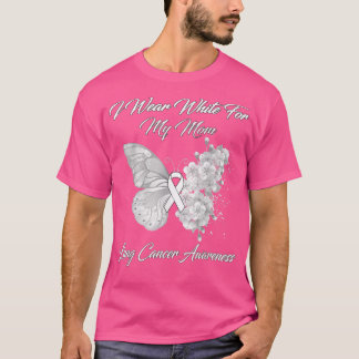 Butterfly I Wear White For My Mom Lung Cancer Awar T-Shirt
